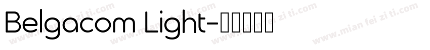 Belgacom Light字体转换